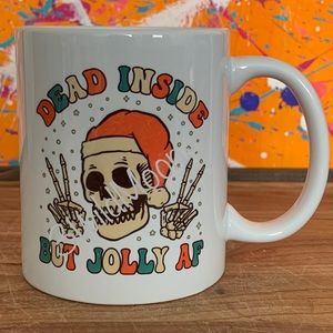 Sublimation “Dead Inside Jolly AF” Mug